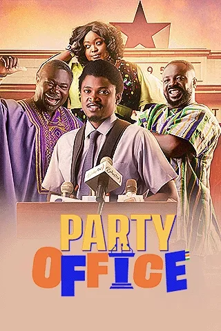Party 0ffice S01 (Episode 5 – 11 Added) – Ghana